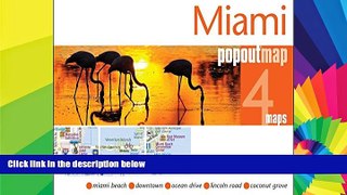 Big Deals  Miami PopOut Map: Handy pocket-size pop-up map of Miami (PopOut Maps)  Free Full Read