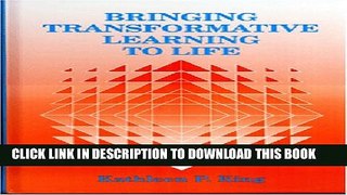 [PDF] Bringing Transformative Learning to Life Popular Colection