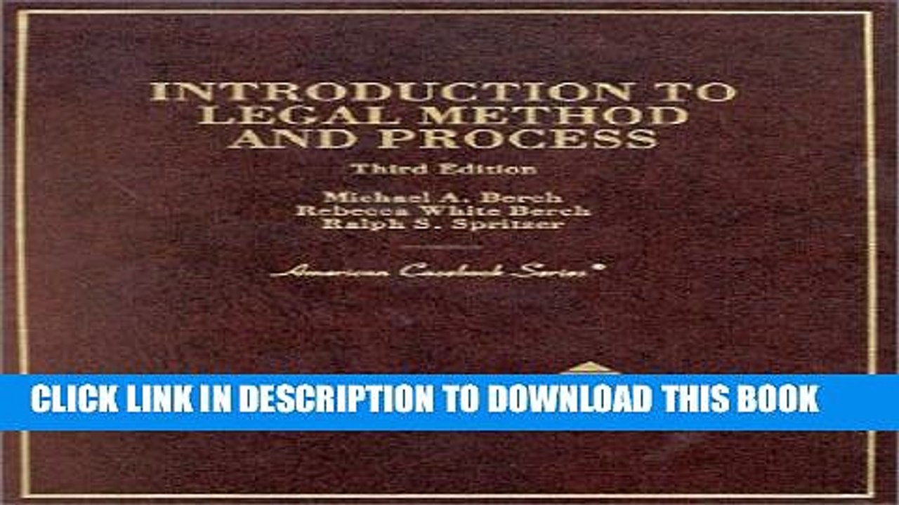 [PDF] Introduction to Legal Method and Process: Cases and Materials (American Casebook Series and