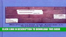 [PDF] Bilingualism and American National Unity: The Pros and Cons of Immersion Education Full Online