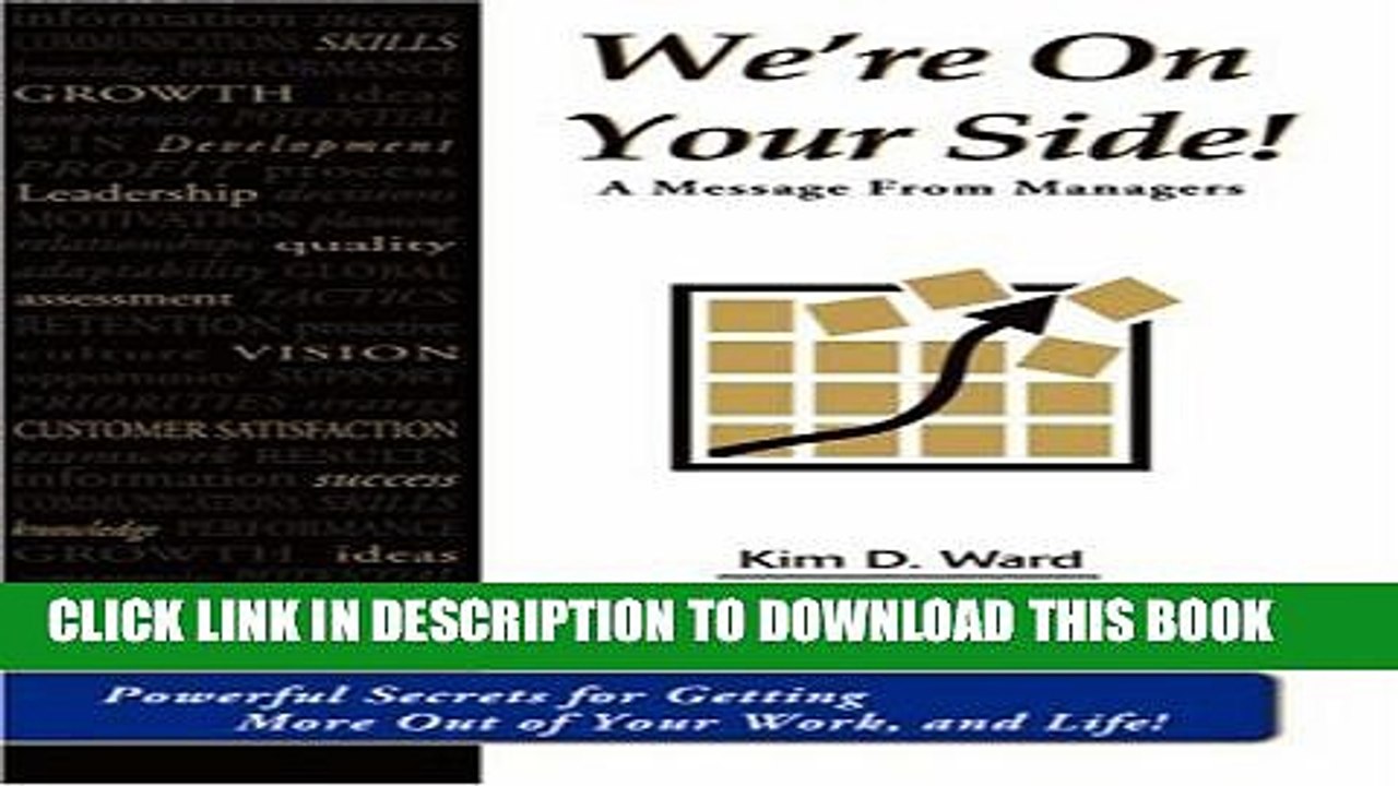 [PDF] We re On Your Side!: A Message From Managers Full Colection