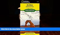 Big Deals  Arches National Park (National Geographic Trails Illustrated Map)  Best Seller Books