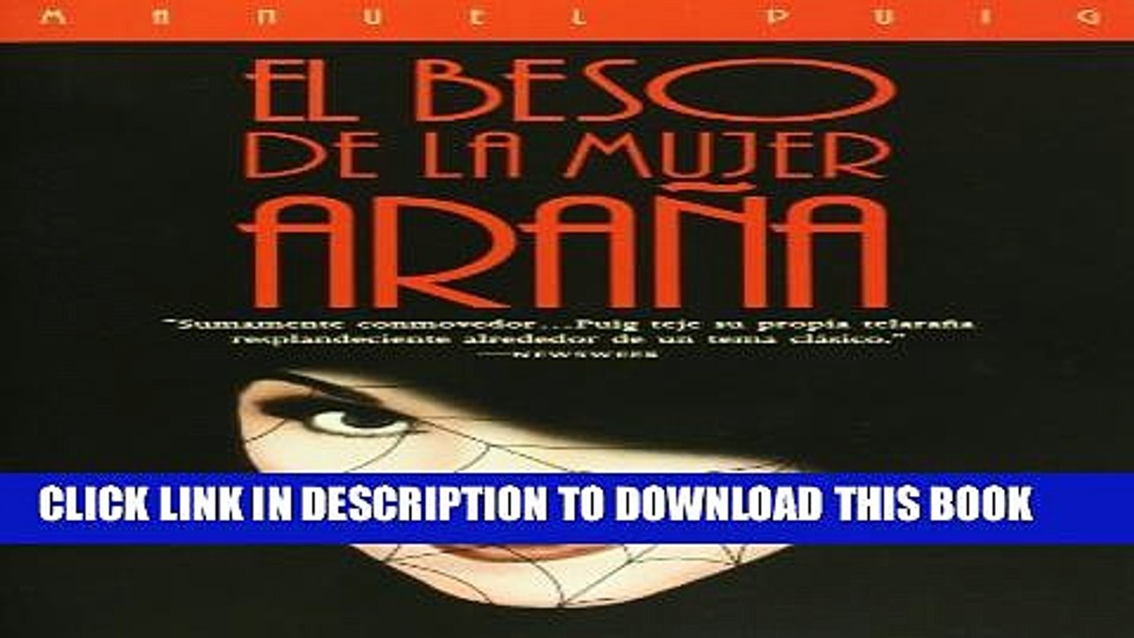 [PDF] El Beso de la Mujer Arana (Spanish Edition) Popular Online