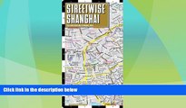 Big Deals  Streetwise Shanghai Map - Laminated City Center Street Map of Shanghai, China  Free