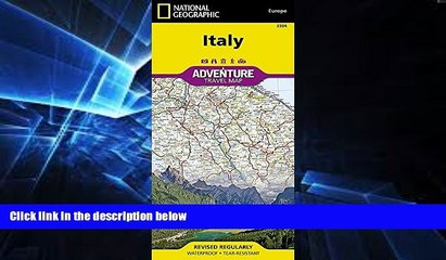 Big Deals  Italy (National Geographic Adventure Map)  Free Full Read Best Seller