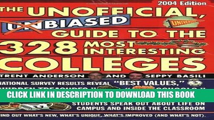 [PDF] The Unofficial, Unbiased Guide to the 328 Most Interesting Colleges 2004: A Trent and Seppy