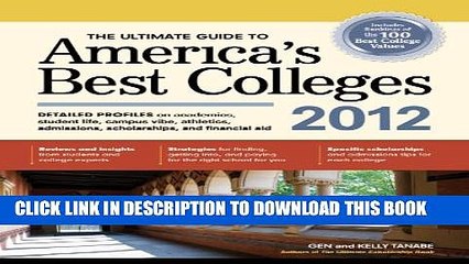 [PDF] The Ultimate Guide to America s Best Colleges 2012 Popular Colection