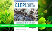 FAVORITE BOOK  CLEPÂ® Spanish Language Book   Online (CLEP Test Preparation) (English and Spanish