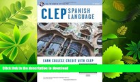 FAVORITE BOOK  CLEPÂ® Spanish Language Book + Online (CLEP Test Preparation) (English and Spanish