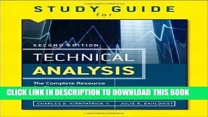 [PDF] Study Guide for the Second Edition of Technical Analysis: The Complete Resource for