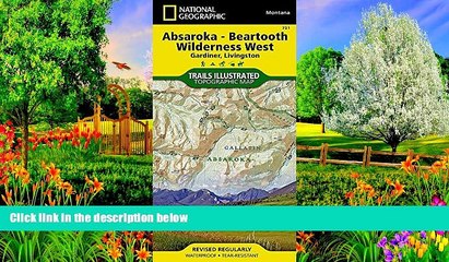 Big Deals  Absaroka-Beartooth Wilderness West [Gardiner, Livingston] (National Geographic Trails