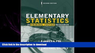 READ ONLINE Elementary Statistics in Criminal Justice Research (2nd Edition) READ PDF BOOKS ONLINE