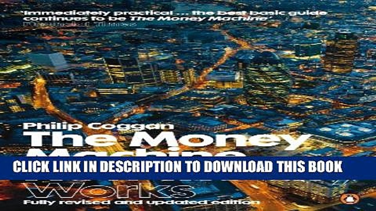 [PDF] The Money Machine: How the City Works Popular Collection