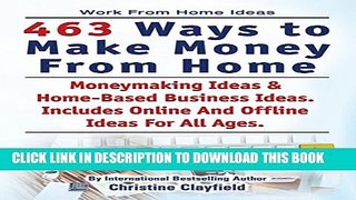 [PDF] Work From Home Ideas. 463 Ways To Make Money From Home. Moneymaking Ideas   Home Based