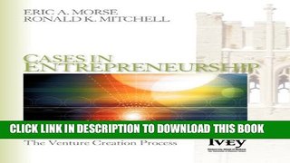 [PDF] Cases in Entrepreneurship: The Venture Creation Process (The Ivey Casebook Series) Popular