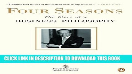 [PDF] Four Seasons: The Story Of A Business Philosophy Full Collection