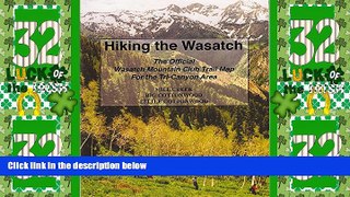 Big Deals  Hiking The Wasatch: The Official Wasatch Mountain Club Trail Map for Tri-County Area