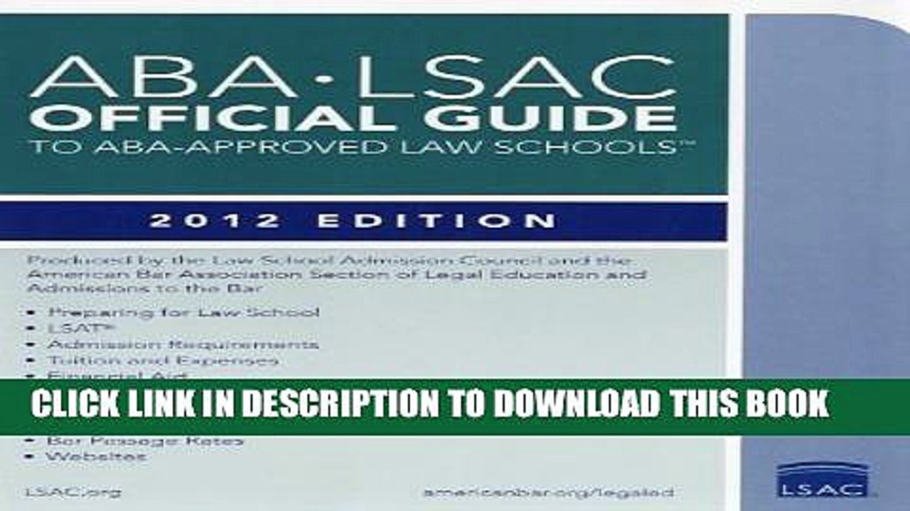 [PDF] ABA-LSAC Official Guide to ABA-Approved Law Schools: 2012 Edition Popular Colection