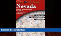 Big Deals  Nevada Atlas   Gazetteer  Best Seller Books Most Wanted
