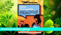 READ BOOK  Ohio University: Off the Record (College Prowler) (College Prowler: Ohio University