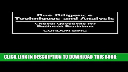[PDF] Due Diligence Techniques and Analysis: Critical Questions for Business Decisions Full Online