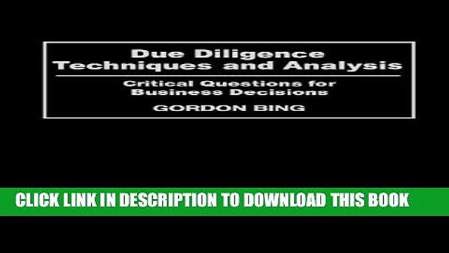 [PDF] Due Diligence Techniques and Analysis: Critical Questions for Business Decisions Full Online