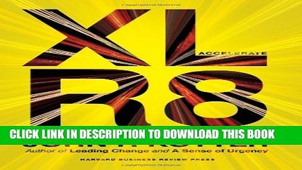 [PDF] Accelerate: Building Strategic Agility for a Faster-Moving World Full Collection