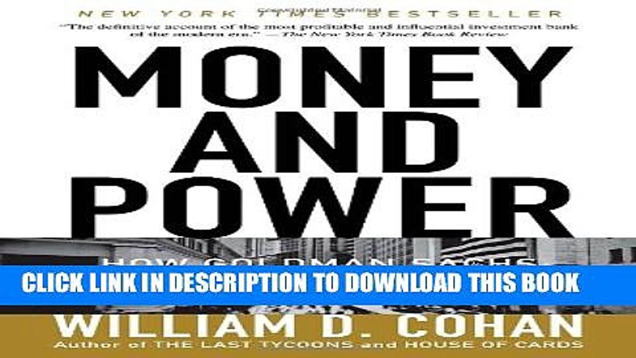 [PDF] Money and Power: How Goldman Sachs Came to Rule the World Full Collection