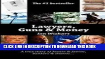 [PDF] Lawyers, Guns   Money [Full Ebook]