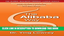 [PDF] The Alibaba Way: Unleashing Grass-Roots Entrepreneurship to Build the World s Most