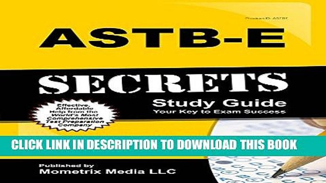 [PDF] ASTB-E Secrets Study Guide: ASTB-E Test Review for the Aviation Selection Test Battery