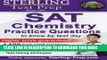 [PDF] Sterling Test Prep SAT Chemistry Practice Questions: High Yield SAT Chemistry Questions with
