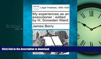 FAVORIT BOOK My experiences as an executioner: edited by H. Snowden Ward. READ EBOOK