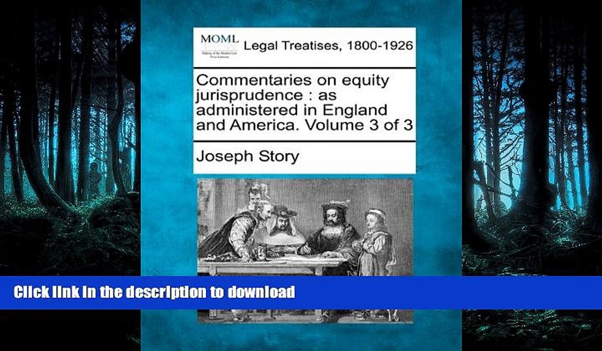 FAVORIT BOOK Commentaries on equity jurisprudence: as administered in England and America. Volume