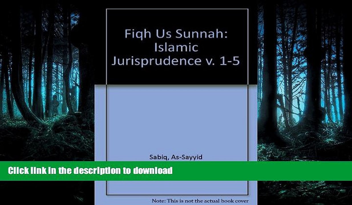 FAVORIT BOOK Fiqh Us Sunnah: Islamic Jurisprudence v. 1-5 READ EBOOK