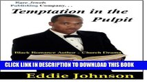 [PDF] Temptation in the Pulpit: Black Romance Author - Church Drama Full Online