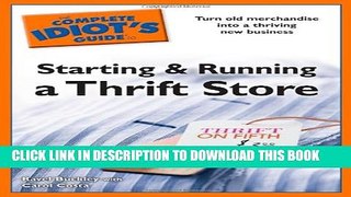 [PDF] The Complete Idiot s Guide to Starting and Running a Thrift Store Popular Online