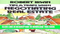 New Book Tips and Traps When Negotiating Real Estate (Tips and Traps)