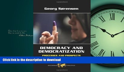 READ THE NEW BOOK Democracy and Democratization: Processes and Prospects in a Changing World,