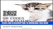 [PDF] QR Codes Kill Kittens: How to Alienate Customers, Dishearten Employees, and Drive Your