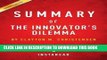[PDF] Summary of the Innovator s Dilemma: By Clayton M. Christensen Includes Analysis Full Colection