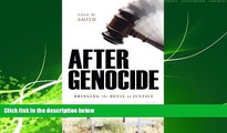 GET PDF  After Genocide: Bringing the Devil to Justice