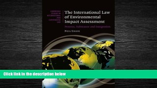 FAVORITE BOOK  The International Law of Environmental Impact Assessment: Process, Substance and