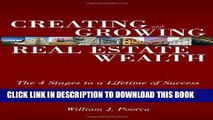 New Book Creating and Growing Real Estate Wealth: The 4 Stages to a Lifetime of Success