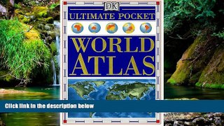 Big Deals  Ultimate Pocket World Atlas  Free Full Read Most Wanted