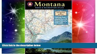 Big Deals  Montana Road   Recreation Atlas  Best Seller Books Best Seller