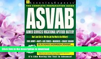 READ  ASVAB: Armed Services Vocational Aptitude Battery: The Complete Preparation Guide (National