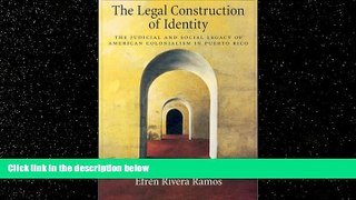 FULL ONLINE  The Legal Construction of Identity: The Judicial and Social Legacy of American
