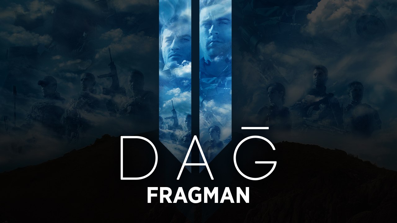 DAĞ II | Fragman