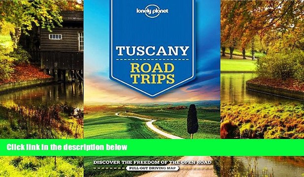 Big Deals Lonely Planet Tuscany Road Trips (Travel Guide) Best Seller Books Best Seller